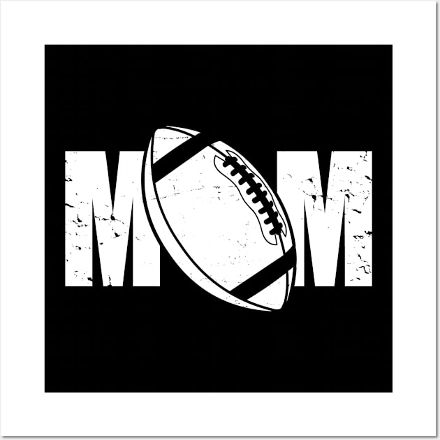 Football Mom - Football Player, Football Sports Lover Gift For Women Wall Art by Art Like Wow Designs